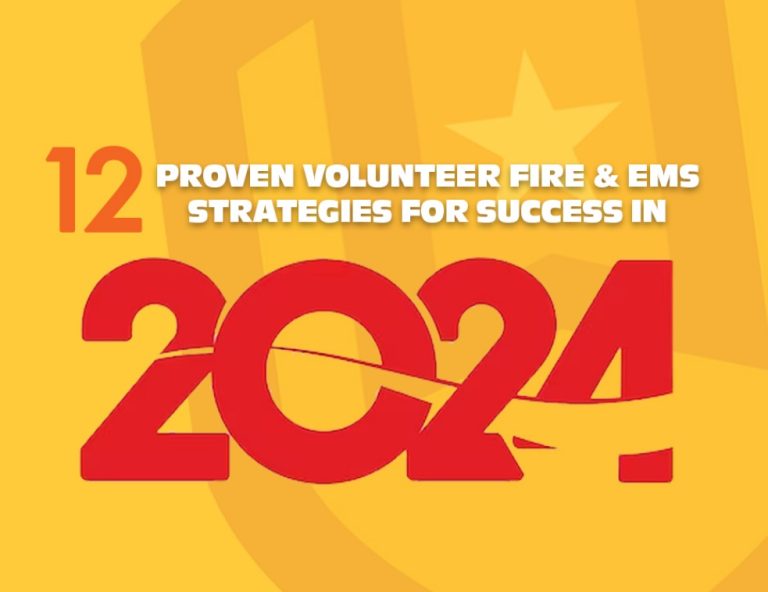 Yellow background with large red "2024" and bold white text above that reads: "12 Proven Volunteer Fire & EMS Strategies for Success in 2024.