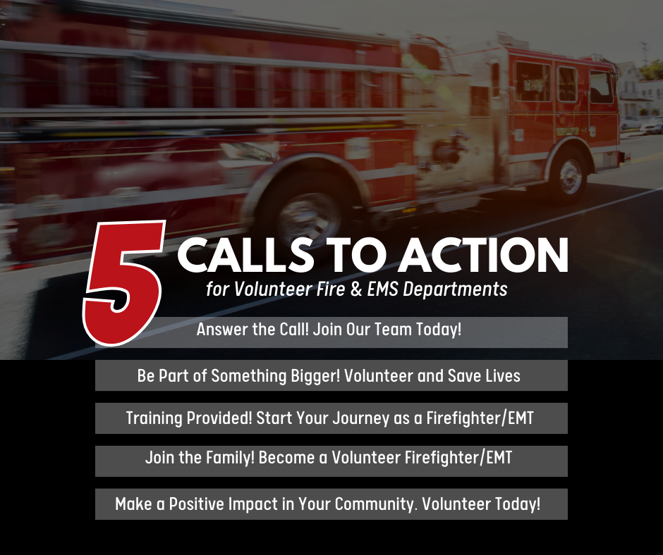 A blurred fire truck in motion is in the background. Overlaid text reads "5 Calls to Action for Volunteer Fire & EMS Departments" with five reasons to volunteer, including joining, training, and making a positive impact.