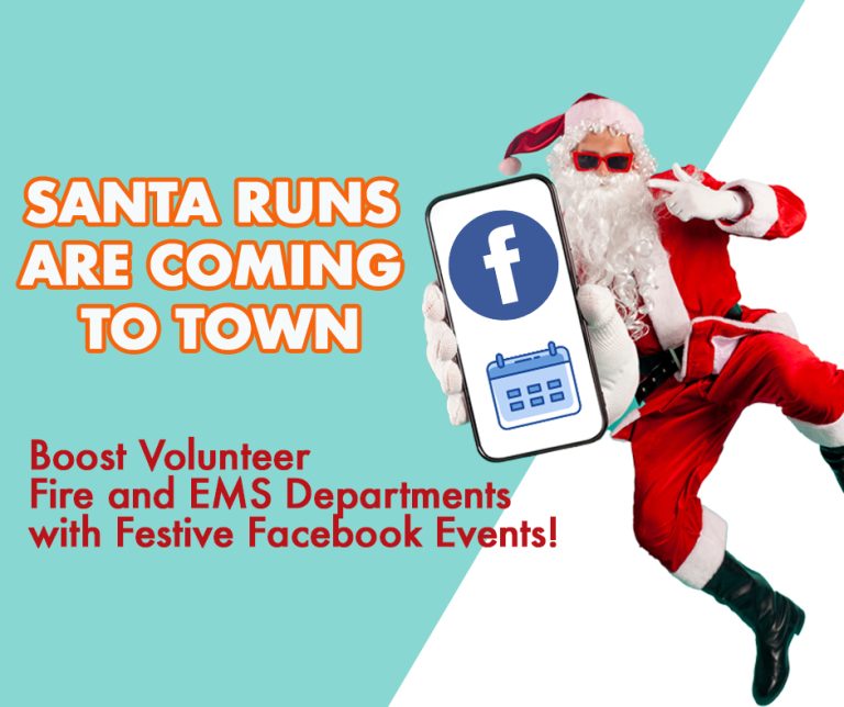 Santa in sunglasses holds a phone with Facebook and calendar icons. Text reads, “Santa Runs Are Coming to Town. Boost Volunteer Fire and EMS Departments with Festive Facebook Events!”.