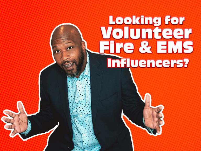 A man in a suit gestures with his hands while smiling. The orange background has text that reads, "Looking for Volunteer Fire & EMS Influencers?" in bold white and red letters.
