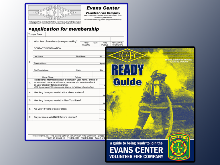 An Evans Center Volunteer Fire Company membership application form is shown next to a yellow and blue READY Guide cover featuring two firefighters in gear, with the text: "a guide to being ready to join the Evans Center Volunteer Fire Company.