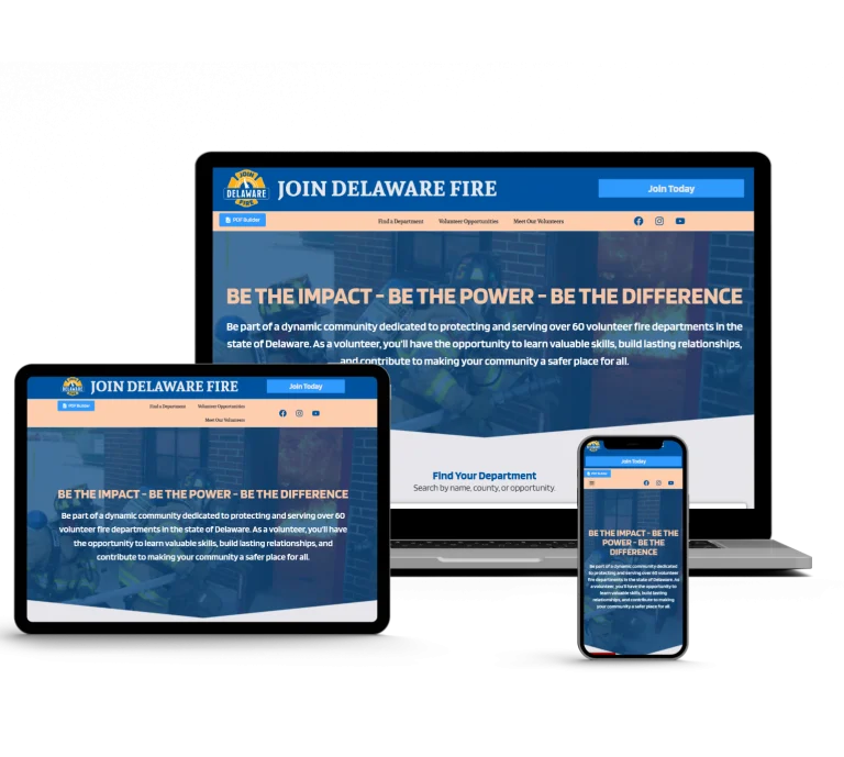 A website about joining Delaware Fire is displayed on a laptop, tablet, and smartphone. The header says "Join Delaware Fire". The main text encourages people to volunteer and help make their community safer.