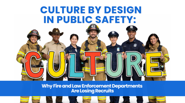 Seven smiling public safety officers, including firefighters and police, hold large colorful letters spelling “CULTURE.” Text above reads “Culture by Design in Public Safety,” with a subheading about losing recruits in fire and law enforcement.