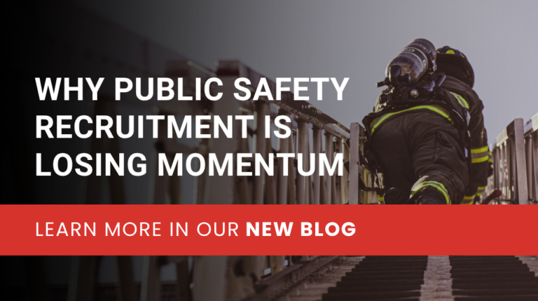 A firefighter in gear climbs a ladder. Text reads: “Why first responder recruitment is losing momentum. Learn more in our new blog.”.