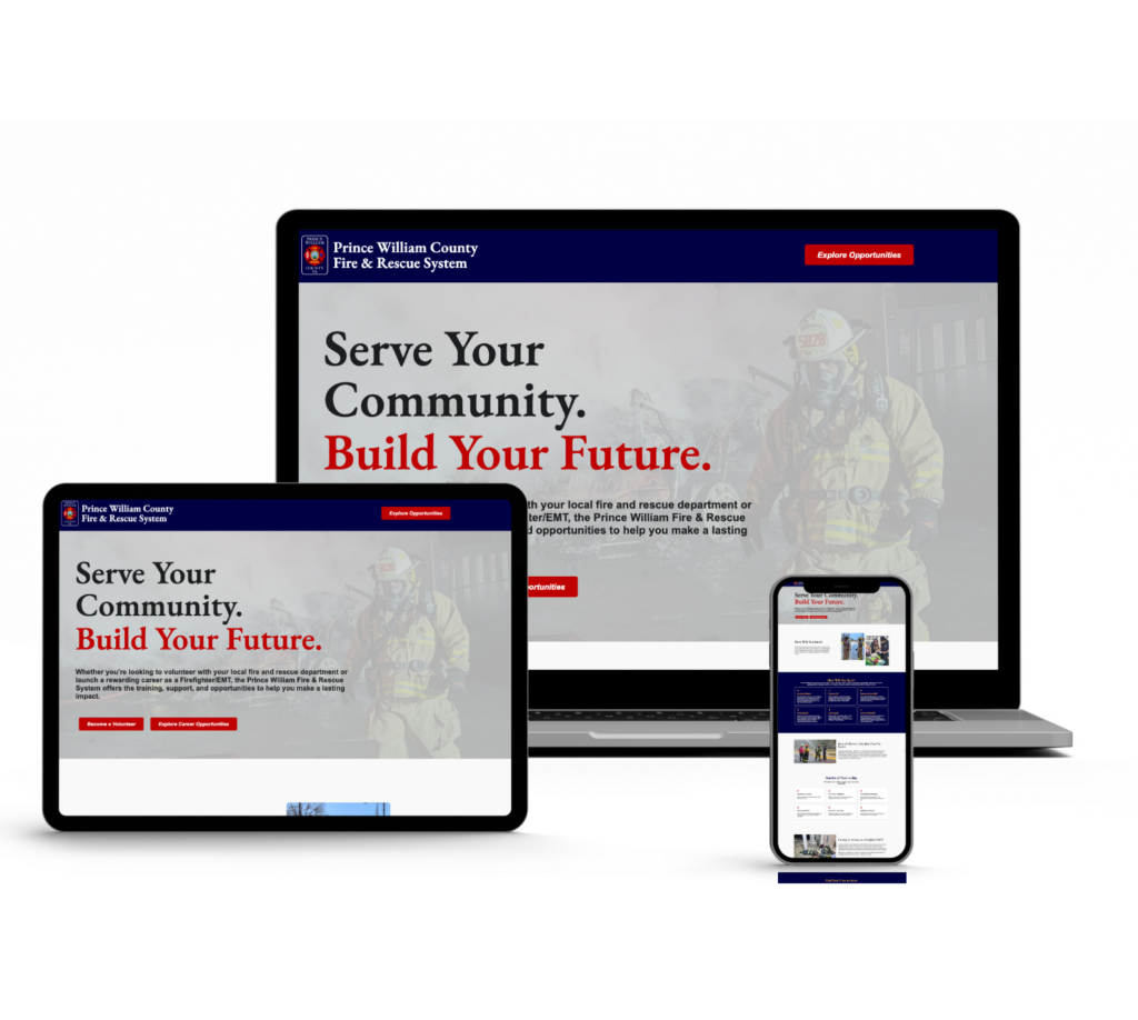A laptop, tablet, and smartphone display the Prince William County Fire & Rescue System website with the headline “Serve Your Community. Build Your Future.” and a firefighter image in the background.