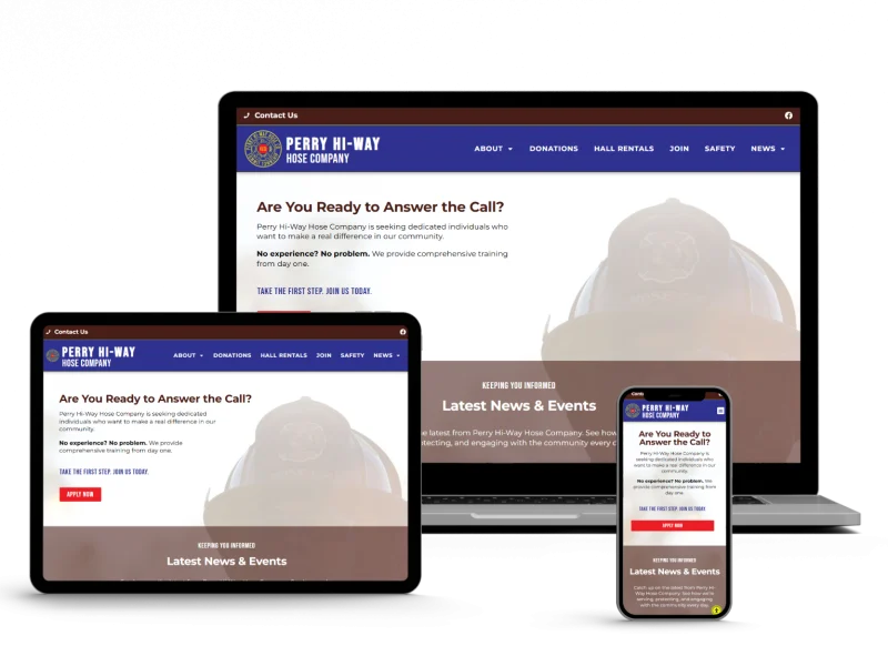 A responsive website for Perry Hi-Way Hose Company is displayed on a laptop, tablet, and smartphone, showing the homepage with the headline “Are You Ready to Answer the Call?” and navigation menus.