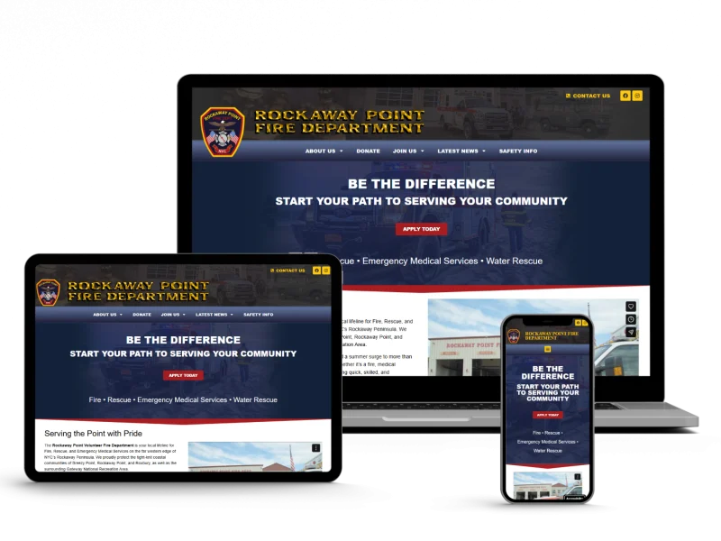 A laptop, tablet, and smartphone display the Rockaway Point Fire Department website homepage, featuring the department logo, navigation menu, and the message, “Be the Difference. Start Your Path to Serving Your Community.”.